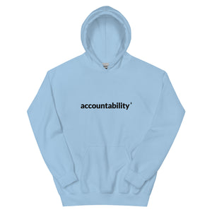 Accountability (Remain calm) Hoodie