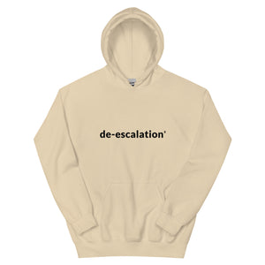 De-escalation(Remain calm) Hoodie