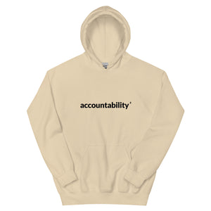 Accountability (Remain calm) Hoodie