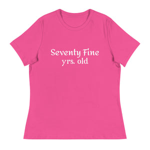 Seventy-Fine  T-Shirt