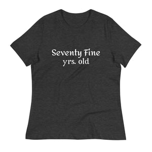 Seventy-Fine  T-Shirt