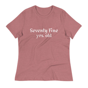 Seventy-Fine  T-Shirt