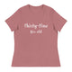 Thirty- Fine T-Shirt