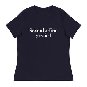 Seventy-Fine  T-Shirt