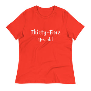 Thirty- Fine T-Shirt