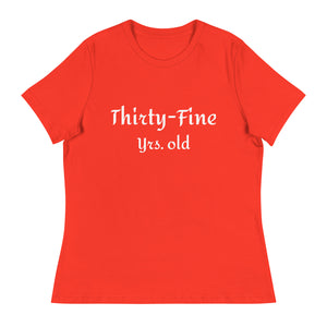 Thirty- Fine T-Shirt